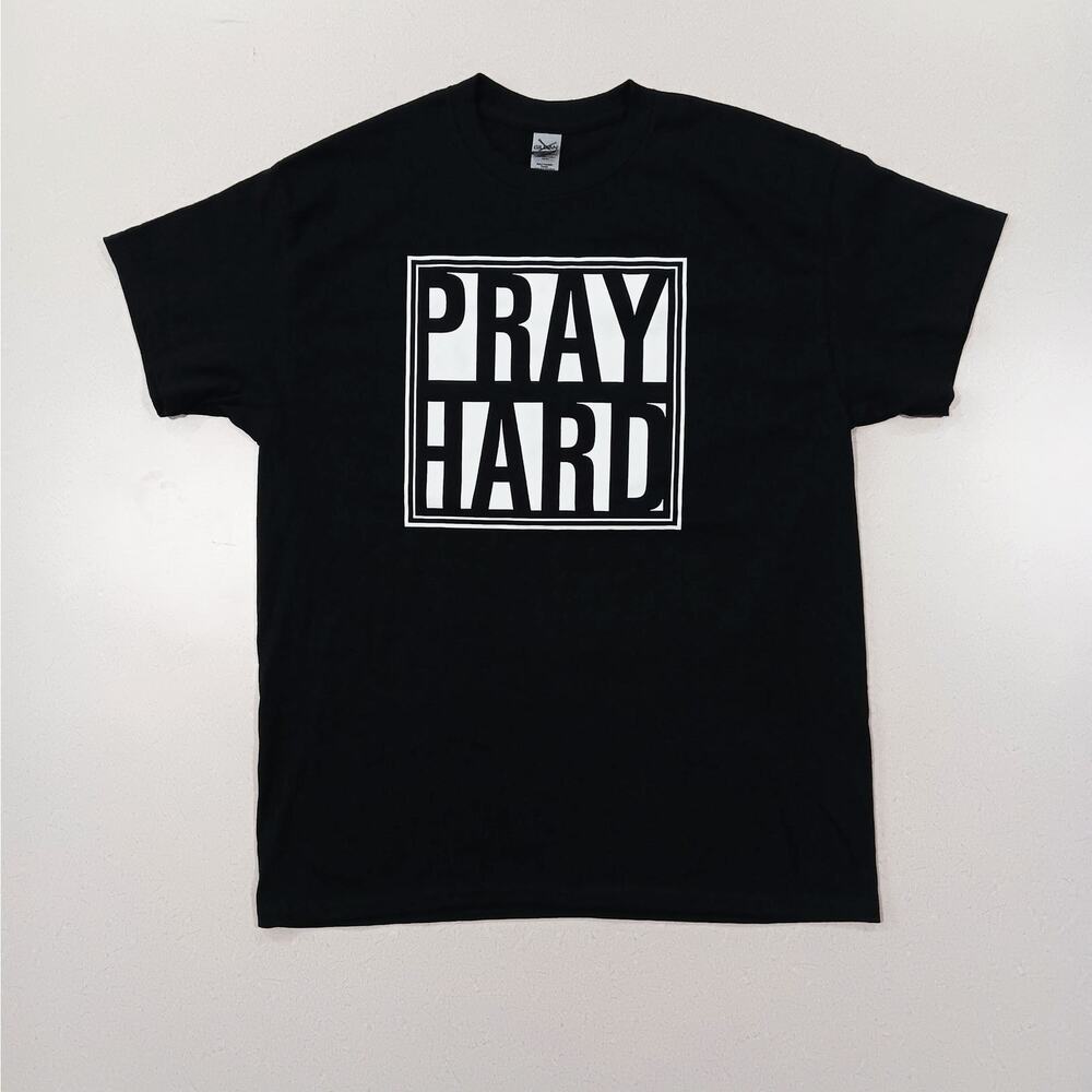 PRAY HARD graphic T-Shirt